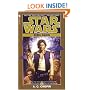 Star Wars: Han Solo Trilogy: Rebel Dawn Book 3