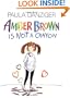 Amber Brown Is Not a Crayon