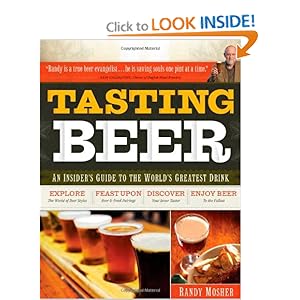 Tasting Beer: An Insider's Guide to the World's Greatest Drink [Paperback]