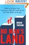 No Man's Land: What to Do When Your Company Is Too Big to Be Small but TooSmall to Be Big