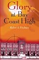 Glory at Bay Coast High
