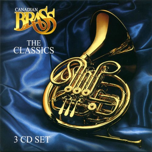 Canadian Brass - The Classics - Zortam Music