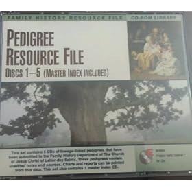 Family History Resource File: Pedigree Resource File (Disc 1-5 + 1 Master Index Disc) The Church of Jesus Christ of Latter-Day-Saints