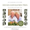 Kochen zum kleinen Preis: Ein Lichtblick f�r jeden Tag