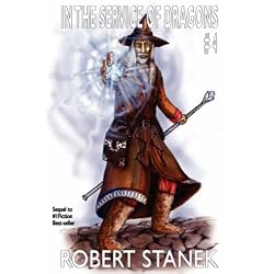 In the Service of Dragons IV (In the Service of Dragons, Book 4)