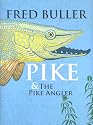 Pike and the Pike Angler