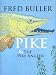 Pike and the Pike Angler
