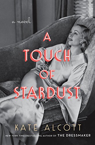 A Touch Of Stardust (Thorndike Press Large Print Basic Series), by Kate Alcott