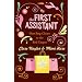 The First Assistant: A Continuing Tale from Behind the Hollywood Curtain