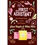 The First Assistant: A Continuing Tale from Behind the Hollywood Curtain