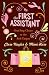 The First Assistant: A Continuing Tale from Behind the Hollywood Curtain