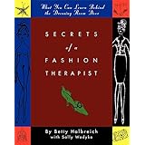 secrets of a fashion therapist what you can learn behind the dressing room door