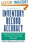 Inventory Record Accuracy: Unleashing the Power of Cycle Counting (The Oliver Wight Companies)