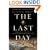 The Last Day: Wrath, Ruin, and Reason in the Great Lisbon Earthquake of 1755
