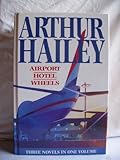 Airport ; Hotel ; Wheels