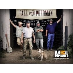 Call of the Wildman Season 1