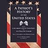 A Patriot's History of the United States