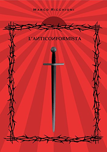 L'Anticonformista (Italian Edition)