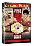 TITO TRINIDAD VS OSCAR DE LA HOYA....SALVADOR SANCHEZ VS LA PORTE VOL. 6