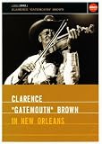 Clarence `gatemouth` Brown - in New Orleans [DVD]