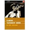 Clarence "Gatemouth" Brown: In New Orleans