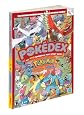 Pokemon HeartGold & SoulSilver The Official Pokemon Kanto Guide National Pokedex: Official Strategy Guide