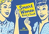 Smart Women Keep in Touch: 30 Postcards