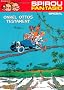 Spirou & Fantasio Spezial, Band 7: Onkel Ottos Testament
