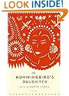 The Hummingbird's Daughter: A Novel