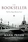 The Bookseller: The First Hugo Marston Novel