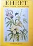 Ehret: Flower painter extraordinary : an illustrated biography