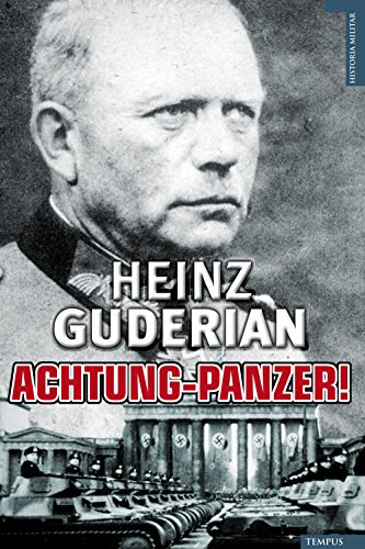 Achtung Panzer! (Tempus) (Spanish Edition)