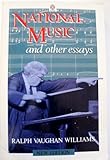 National music and other essays