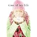 Time of My Life: A Novel