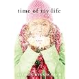 Time of My Life: A Novel
