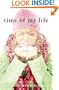 Time of My Life: A Novel