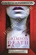 Crimson Death (Anita Blake Vampire Hunter 25) (English Edition)