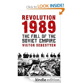Revolution 1989: The Fall Of The Soviet Empire