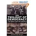 The Twilight of Democracy: The Bush Plan for America