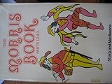 The Morris book : with a description of dances as performed by the Morris-men of England