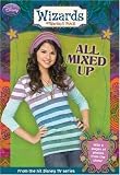 All Mixed Up (Wizards of Waverly Place)