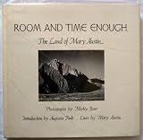Room and time enough: The land of Mary Austin