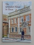 The grandest house in town