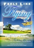 FEELS LIKE FLYING!: Tree Top Travel