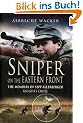 Sniper on the Eastern Front: The Memoirs of Sepp Allerberger Knights Cross