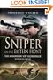 Sniper on the Eastern Front: The Memoirs of Sepp Allerberger, Knight's Cross