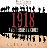 1918 (CD): A Very British Victory
