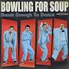 Drunk Enough To Dance