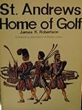 St. Andrews home of golf