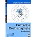 Einfache Rechenspiele. Bruchrechnen: Kopiervorlagen mit Selbstkontrolle